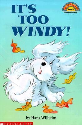 Noodles: It's Too Windy 0439108497 Book Cover