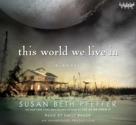 this world we live in 0307582272 Book Cover