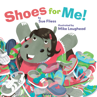 Shoes for Me! 1477810692 Book Cover