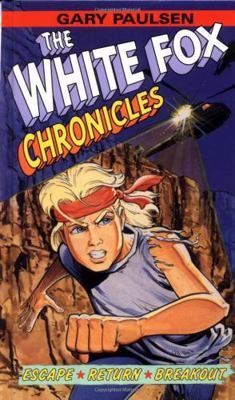 The White Fox Chronicles 0385322542 Book Cover