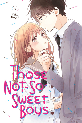 Those Not-So-Sweet Boys 5 1646512731 Book Cover