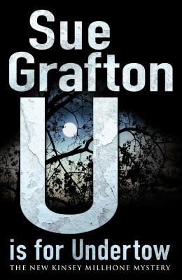 U Is for Undertow. Sue Grafton 0330458035 Book Cover