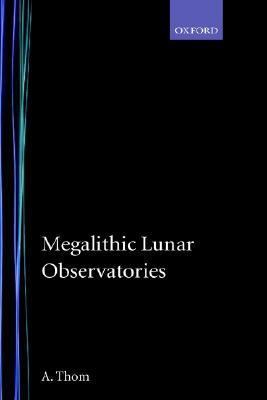 Megalithic Lunar Observatories B00GN6Y9LQ Book Cover