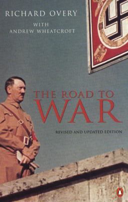 The Road to War: Revised Edition 014028530X Book Cover