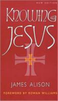 Knowing Jesus 0281052220 Book Cover