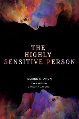 The Highly Sensitive Person 1402563264 Book Cover