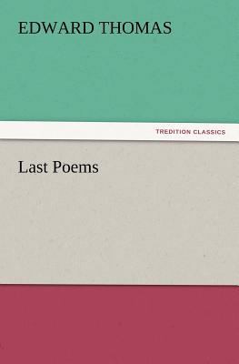 Last Poems 3847238884 Book Cover