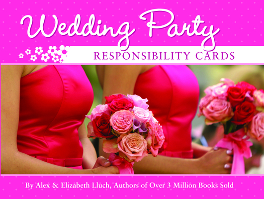 Wedding Party Responsibility Cards 1934386502 Book Cover