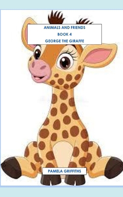 George The Giraffe B0D1C3SGPF Book Cover