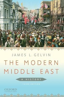 The Modern Middle East: A History 0199766053 Book Cover