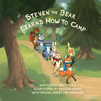 Steven the Bear Learns How to Camp 163698004X Book Cover