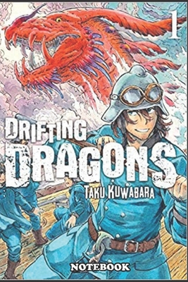 Notebook: Drifting Dragons notebook (6) , Journal for Writing, College Ruled Size 6" x 9", 110 Pages