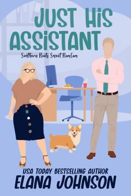 Just His Assistant: A Sweet Romantic Comedy (So... B0CHL9B214 Book Cover