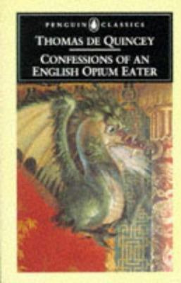 Confessions of an English Opium Eater B004DJHM1E Book Cover