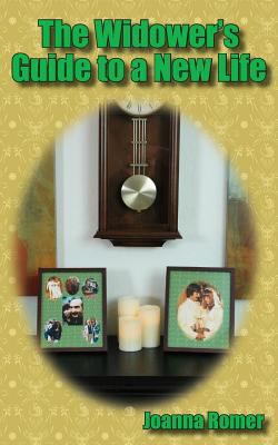 The Widower's Guide to a New Life 1933455489 Book Cover