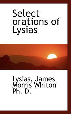 Select Orations of Lysias 1117224554 Book Cover