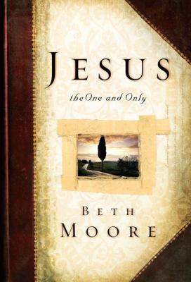 Jesus, the One and Only 080542489X Book Cover