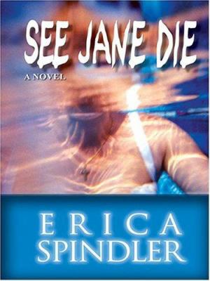 See Jane Die [Large Print] 0786268700 Book Cover