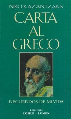 Carta Al Greco (Spanish Edition) [Spanish] 9500390078 Book Cover