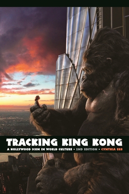 Tracking King Kong: A Hollywood Icon in World C... 081433430X Book Cover