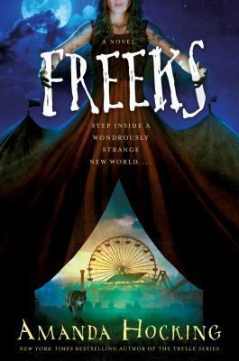Freeks 1250144965 Book Cover
