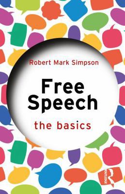 Free Speech: The Basics 1032812230 Book Cover