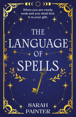 The Language of Spells 026391755X Book Cover