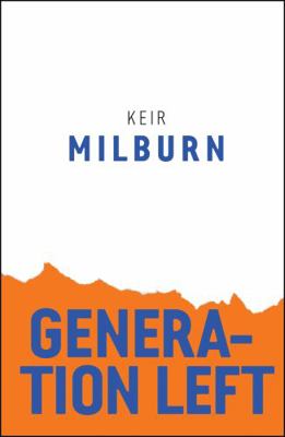 Generation Left 1509532234 Book Cover