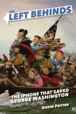 The iPhone That Saved George Washington 0606384618 Book Cover