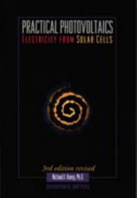 Practical Photovoltaics: Electricity from Solar... 093794811X Book Cover