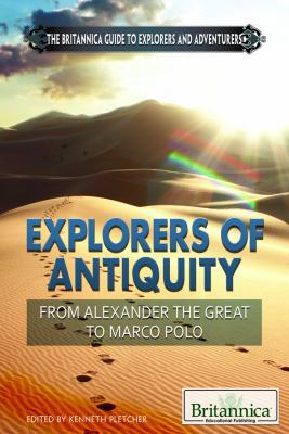 Explorers of Antiquity: From Alexander the Grea... 1622750187 Book Cover
