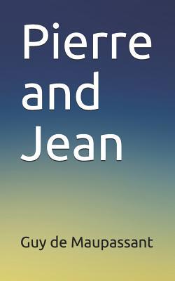 Pierre and Jean 1072365693 Book Cover