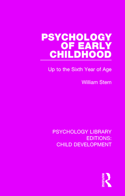 Psychology of Early Childhood: Up to the Sixth ... 1138088404 Book Cover