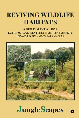 Reviving Wildlife Habitats: A Field Manual for ...            Book Cover