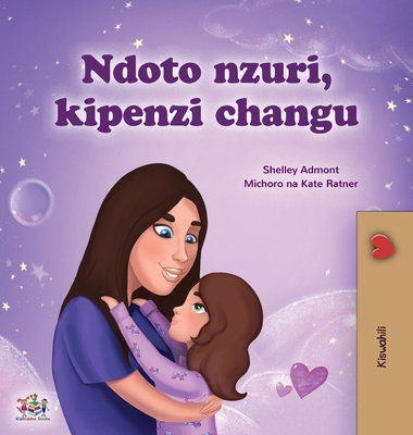 Sweet Dreams, My Love (Swahili Children's Book) [Swahili] [Large Print] 1525981218 Book Cover