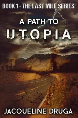 A Path to Utopia 1499761716 Book Cover