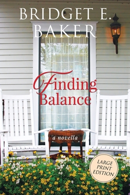 Finding Balance [Large Print] 1949655415 Book Cover