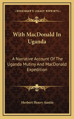 With MacDonald in Uganda: A Narrative Account o... 1163656666 Book Cover
