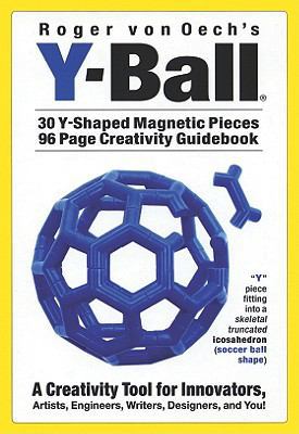 Y-Ball [With 30 Y-Shaped Magnetic Pieces and Cr... 0911121099 Book Cover