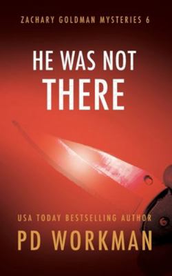 He Was Not There 1989415172 Book Cover