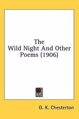 The Wild Night and Other Poems (1906) 1436506409 Book Cover