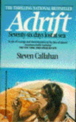 Adrift: Seventy-Six Days Lost at Sea 0345340833 Book Cover