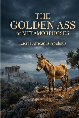 The Golden Ass B0GTRQ74Z5 Book Cover
