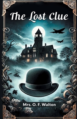 The lost clue 9364283678 Book Cover