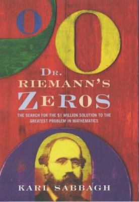 Dr.Riemann's Zeros 1843541009 Book Cover