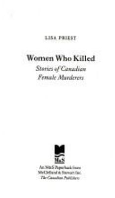 Women Who Killed 0771071531 Book Cover