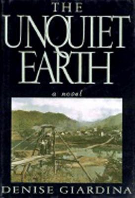 The Unquiet Earth: A Novel 0393030962 Book Cover