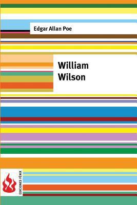 William Wilson: (low cost). Édition limitée [French] 1533340870 Book Cover
