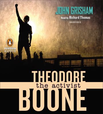 Theodore Boone: The Activist 1611761581 Book Cover