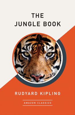 The Jungle Book (Amazonclassics Edition) 1542047609 Book Cover